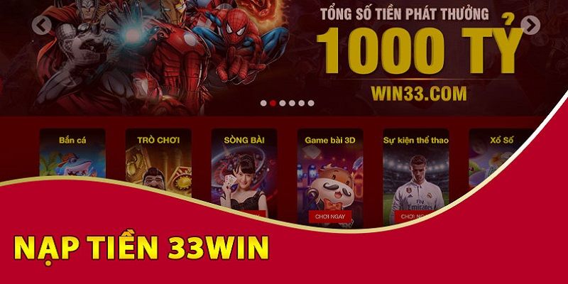 Giao diện nạp tiền 33WIN