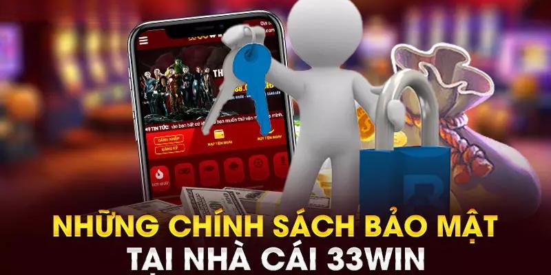 Chính sách bảo mật 33WIN quy định những nội dung liên quan đến dữ liệu 
