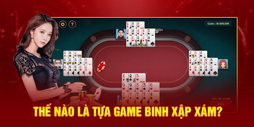 Thế nào là tựa game binh xập xám?