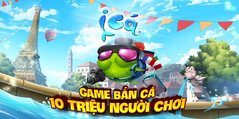Giới thiệu Ica - Tựa game bắn cá siêu hấp dẫn